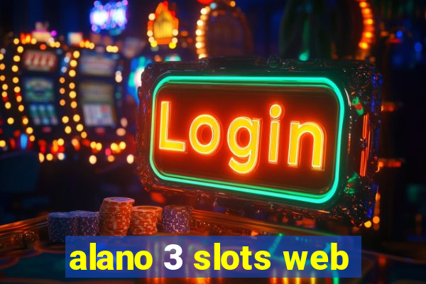 alano 3 slots web